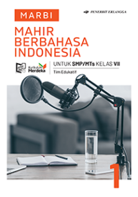 Image of Mahir Berbahasa Indonesia untuk SMP/MTs Kelas VII