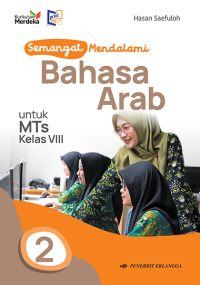 Image of Semangat Mendalami Bahasa Arab untuk MTs Kelas VIII